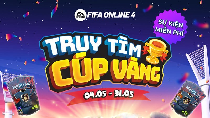 Tầm quan trọng của FIFA online 4 event và cách tham dự sự kiện 9 Sự kiện truy tìm cúp vàng hấp dẫn